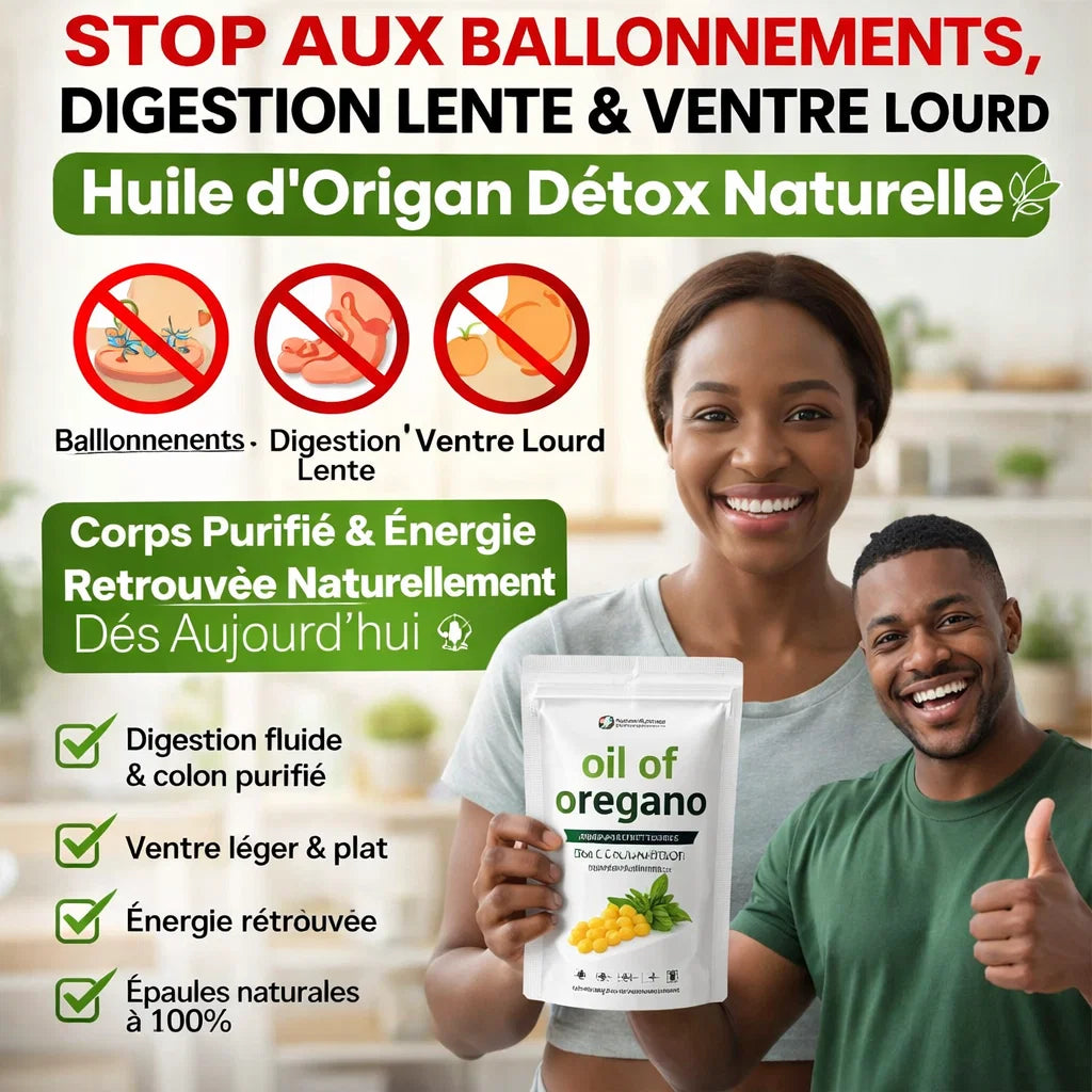 Huile d’Origan Détox Naturelle 🛑STOP aux BALLONNEMENTS, DIGESTION LENTE & VENTRE LOURD – Corps Purifié, Intestin Apaisé & Énergie Retrouvée Naturellement dès Aujourd’hui